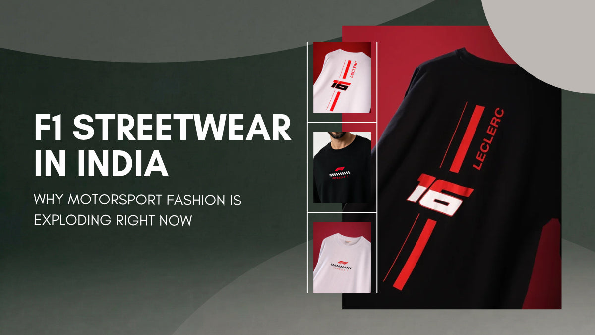 F1 Streetwear in India - Why Motorsport Fashion Is Exploding Right Now
