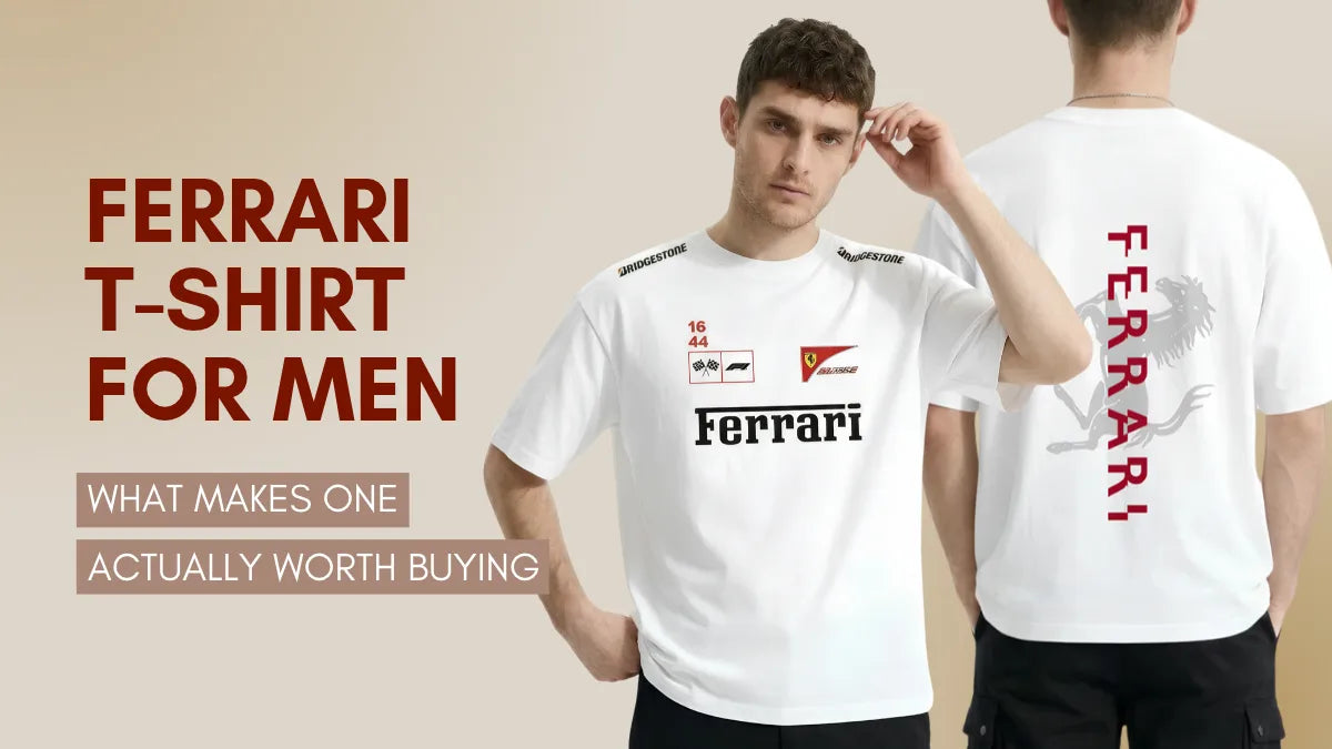Ferrari T-Shirt for Men - What Makes One Actually Worth Buying